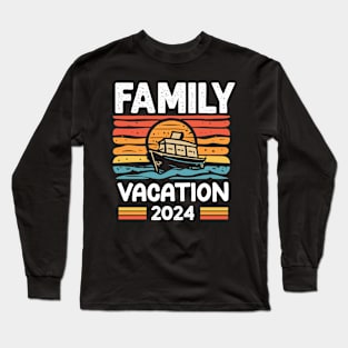 Family vacation 2024 - retro Long Sleeve T-Shirt